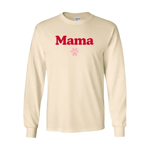 Mama's Girl Pet Mom Long-Sleeve