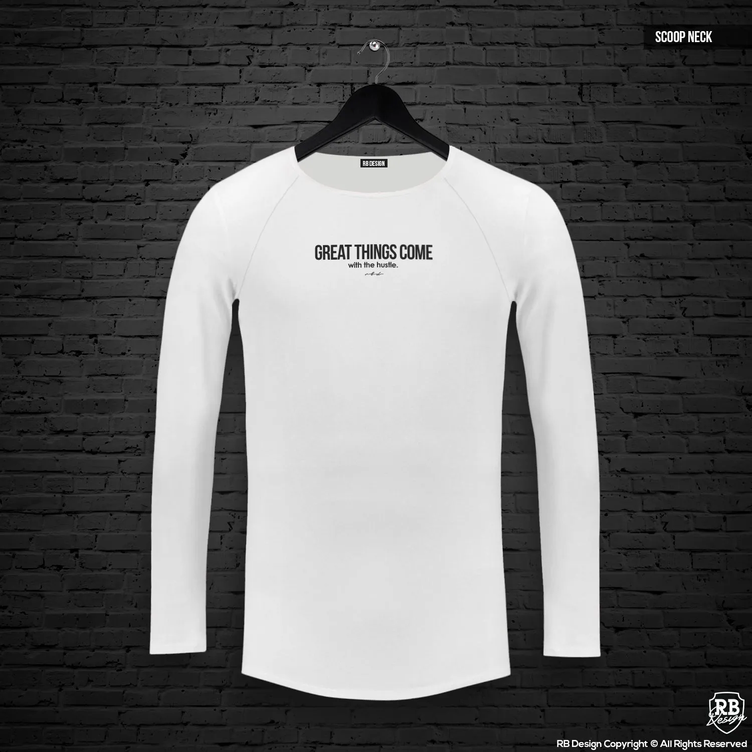 Mens Long Sleeve T-shirt "Great things come with the hustle" MD973